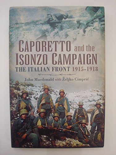 Caporetto and the Isonzo Campaign