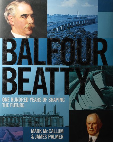 The History of Balfour Beatty