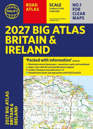 Philip's 2027 Big Road Atlas of Britain and Ireland (A3 Paperback)