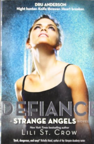 Strange Angels: Defiance