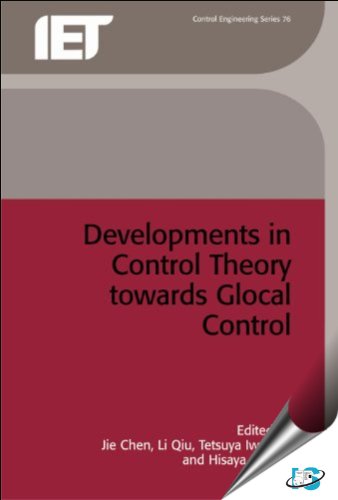 Developments in Control Theory Towards Glocal Control