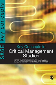 Key Concepts in Critical Management Studies 