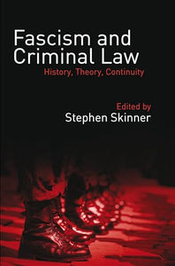 Fascism and Criminal Law 