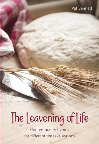 The Leavening of Life