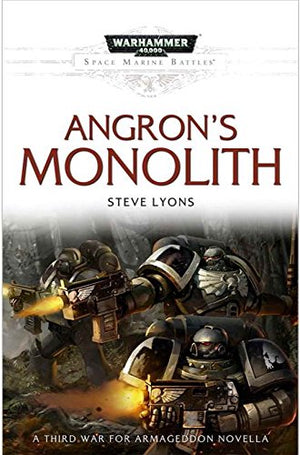 Angron's Monolith: Space Marine Battles