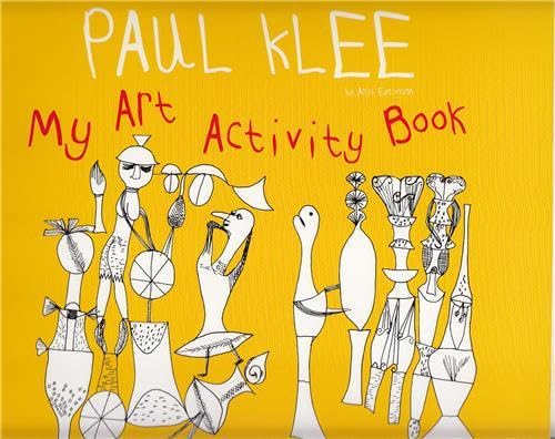 Paul Klee:My Art Activity Book