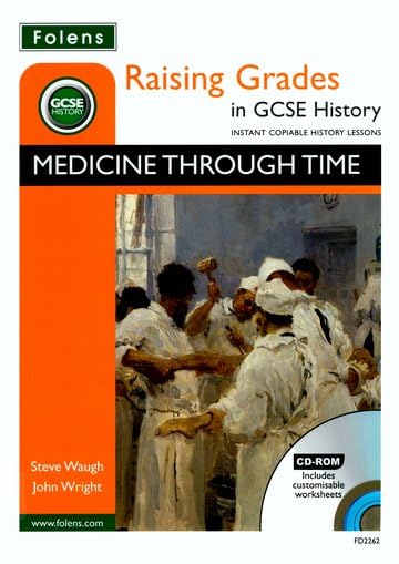 Raising Grades in GCSE History: Medicine Through Time cover