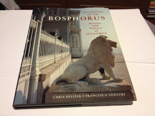Splendours of the Bosphorus