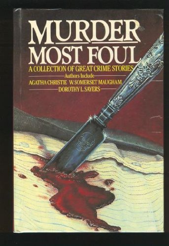 Murder Most Foul: Thirty Thrilling Murder Mysteries