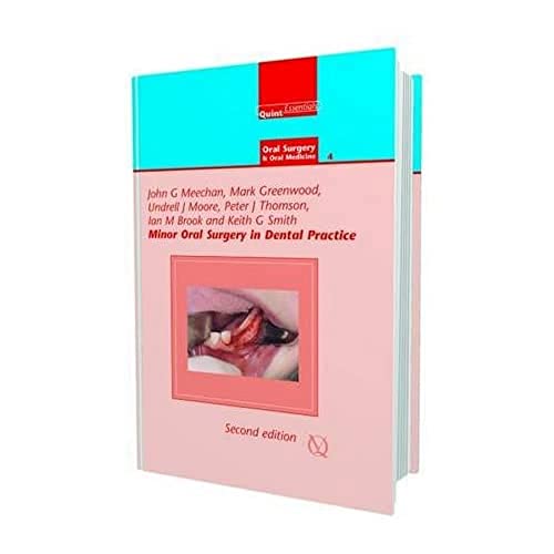 Minor Oral Surgery in Dental Practice
