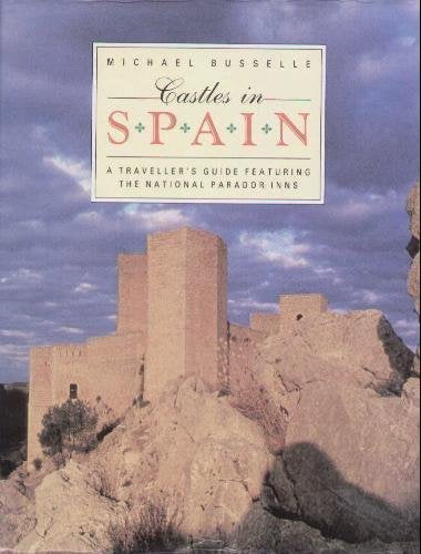 CASTLES IN SPAIN