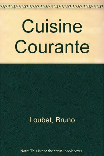 CUISINE COURANTE