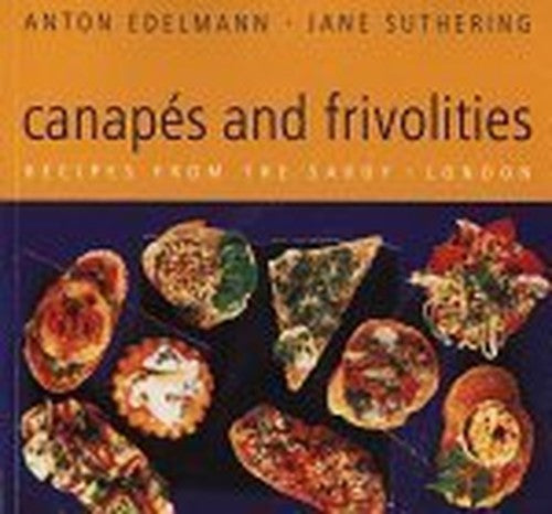 CANAPES & FRIVOLITIES