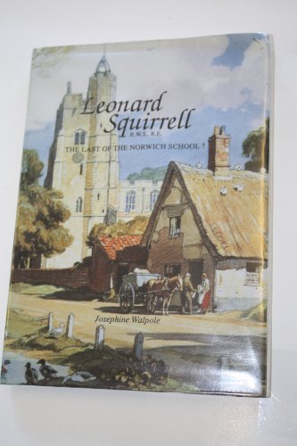 Leonard Squirrell, R.W.S., R.E.