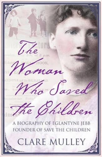 The Woman Who Saved the Children