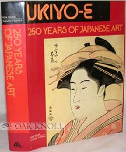 Ukiyo-E 250 Years of Japanese Art