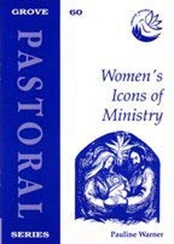 Women's Icons of Ministry