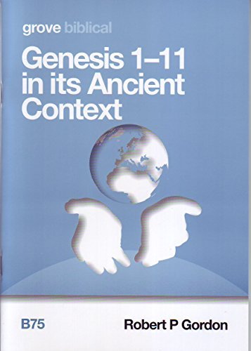 Genesis 1-11 in its Ancient Context