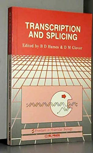 Transcription and Splicing