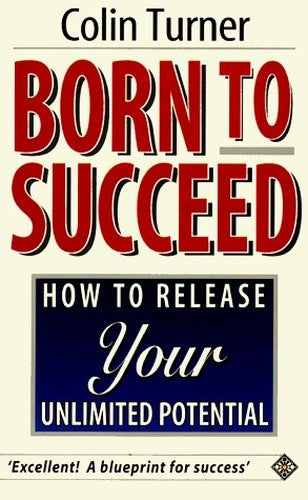Born to Succeed