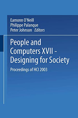 People and Computers XVII  Designing for Society