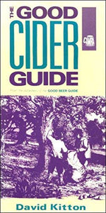 The Good Cider Guide 