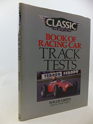 Classic and Sportscar Book of Racing Car Track Tests