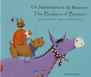 The Buskers of Bremen in Portuguese and English 
