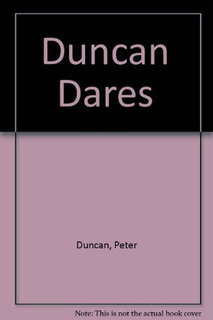 Duncan Dares