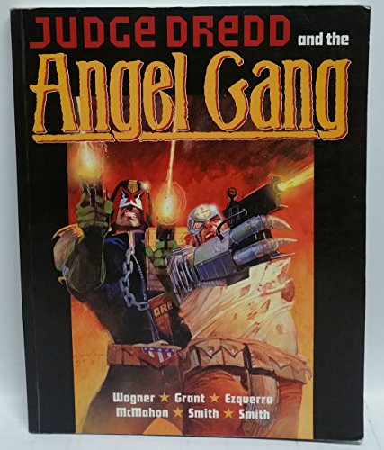 Judge Dredd and the Angel Gang