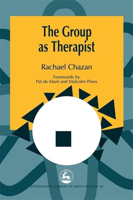 The Group as Therapist cover