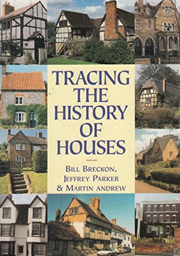 Tracing the History of Houses