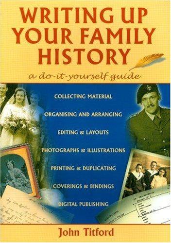 Writing Up Your Family History
