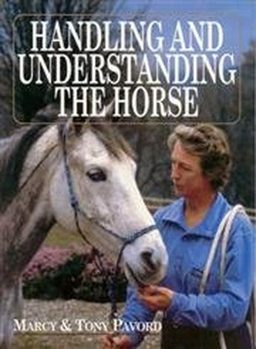 Handling and Understanding the Horse