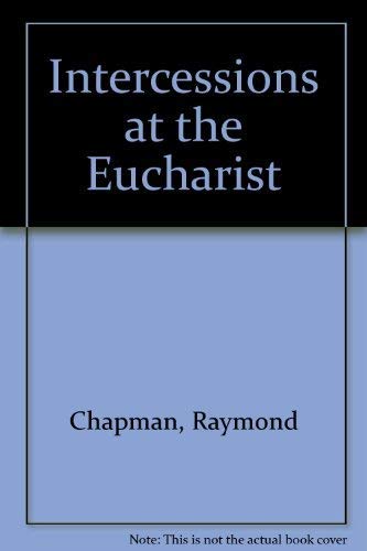 Intercessions at the Eucharist