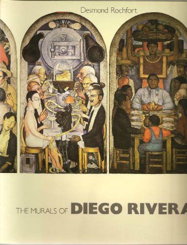 The murals of Diego Rivera