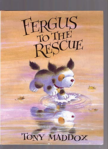 Fergus to the Rescue