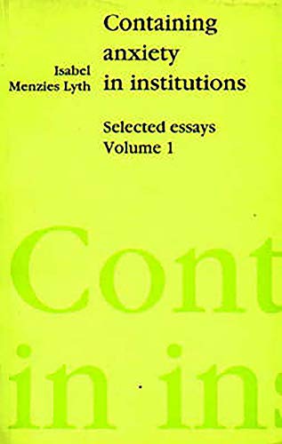 Containing Anxiety in Institutions