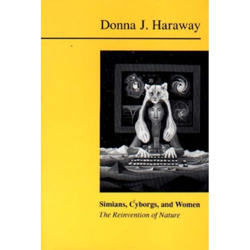 Simians, Cyborgs and Women