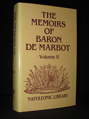 The Memoirs of Baron De Marbot
