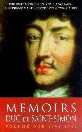 Memoirs of the Duc De Saint-Simon