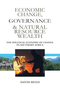 Economic Change Governance and Natural Resource Wealth 