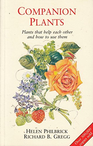 Companion Plants and How to Use Them