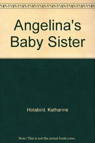 Angelina's Baby Sister