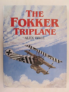 The Fokker Triplane 