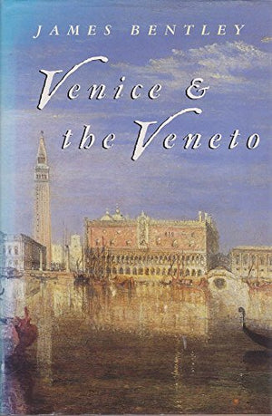 Venice and the Veneto