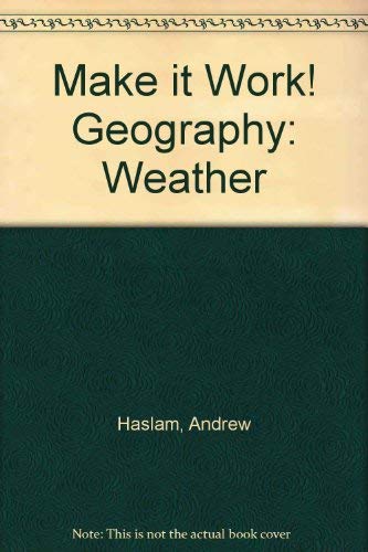 Make it Work! Geography: Weather