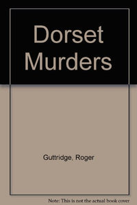 Dorset Murders 