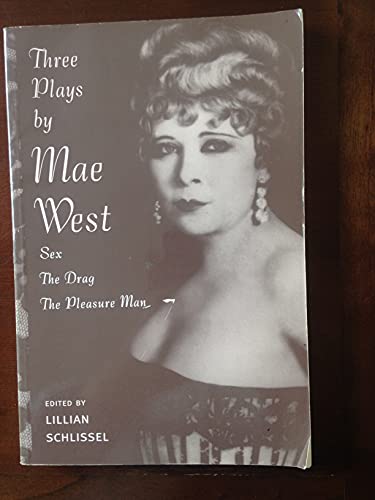 Sex, the Drag, the Pleasure Man