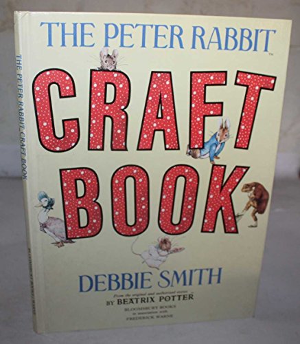 The Peter Rabbit Craft Book